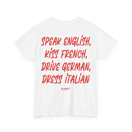 Speak, Kiss, Drive, Dress