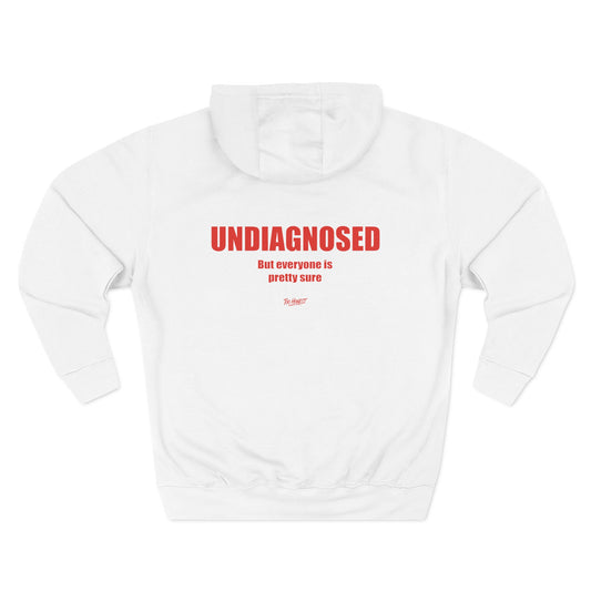 UNDIAGNOSED